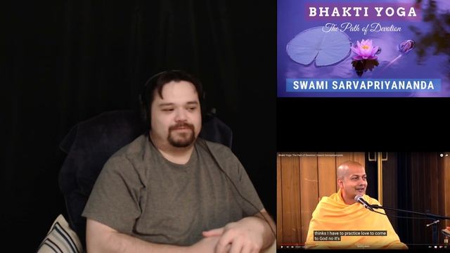 Swami Bhakti Yoga The Path Of Devotion React Part 1 смотреть онлайн