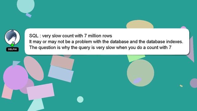 SQL : very slow count with 7 million rows смотреть онлайн