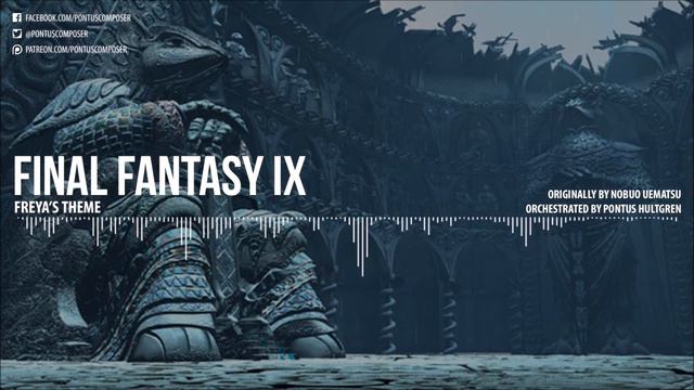Final Fantasy IX - Freya's Theme - Orchestral смотреть онлайн