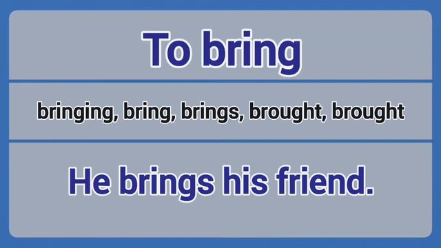 Irregular Verb - to bring (bringing, bring, brings, brought, brought). смотреть онлайн