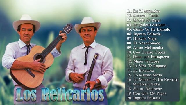 Los Relicarios Sus Mejores Canciones - 20 Grandes Exitos De Los Relicarios смотреть онлайн