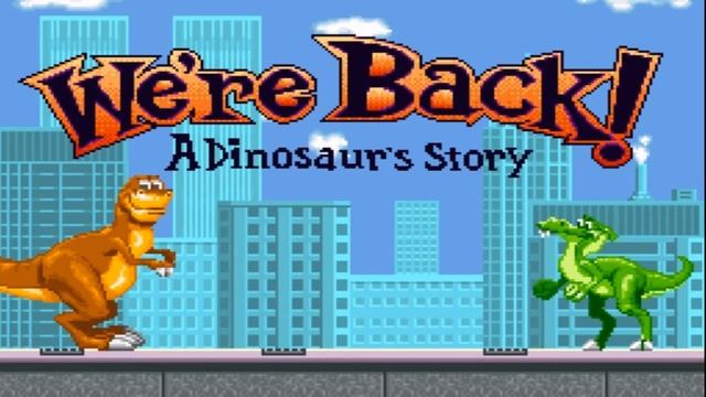 We’re Back! A Dinosaur’s Story (OST SNES) - Storyline смотреть онлайн