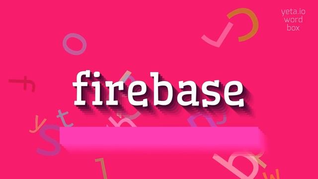 How to say "firebase"! (High Quality Voices) смотреть онлайн