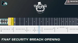FNAF Security Breach  Opening Theme - Guitar Tutorial Tab