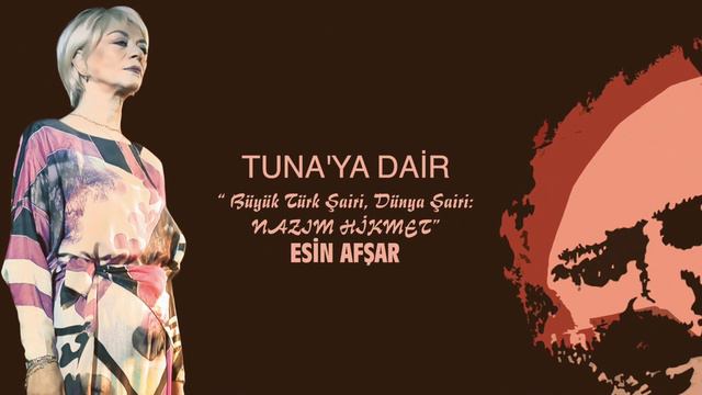 Esin Afşar - Tuna'ya Dair смотреть онлайн