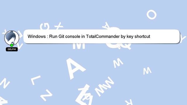 Windows : Run Git console in TotalCommander by key shortcut смотреть онлайн