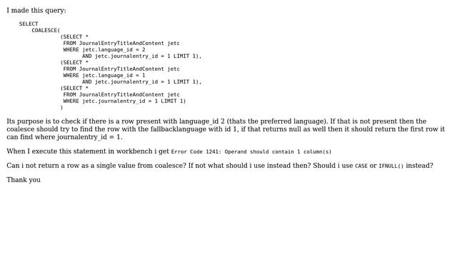 SELECT COALESCE with subselects is throwing error 'Operand should contain 1 column' смотреть онлайн