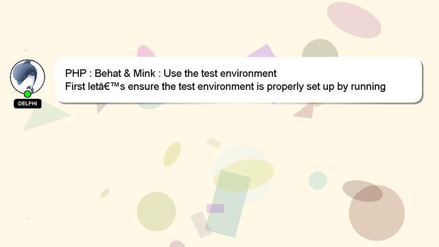 PHP : Behat & Mink : Use the test environment смотреть онлайн