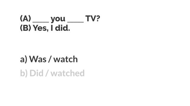 Test Your English! - Past Simple Yes / No Questions - QUIZ смотреть онлайн