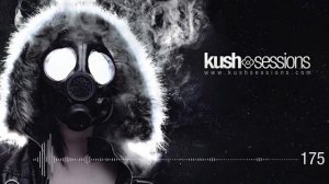 #175 KushSessions (Liquid Drum & Bass)