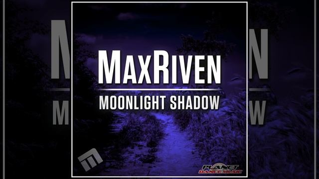 Moonlight Shadow (Original Mix)