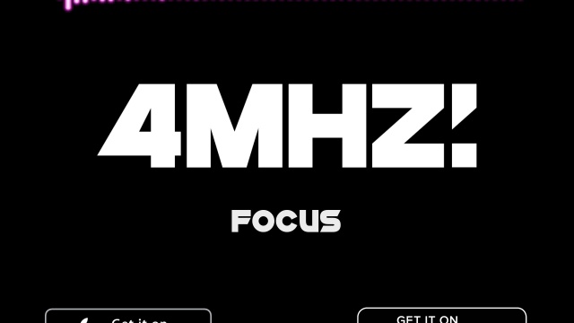 4Mhz - Focus 