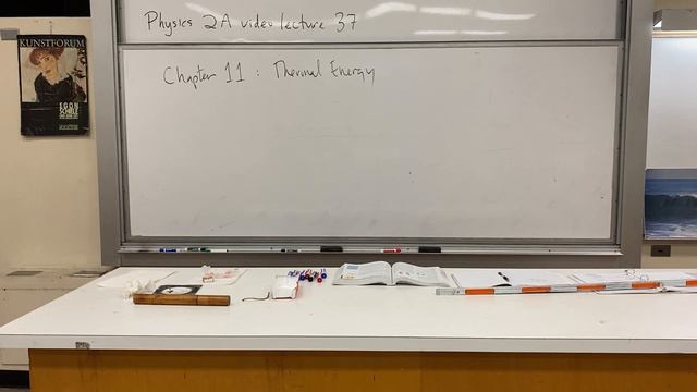 Physics 2A Fall 2020 Video Lecture 37
