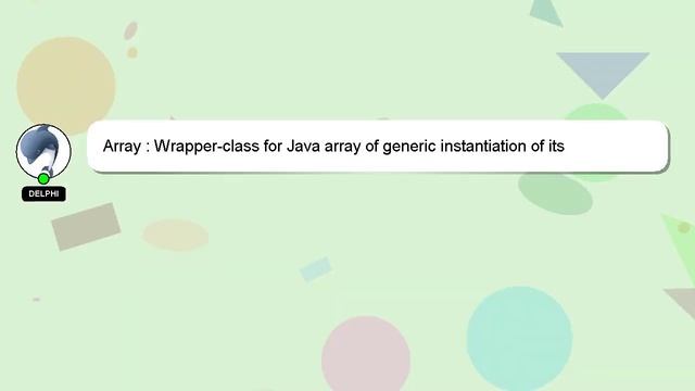 Array : Wrapper-class for Java array of generic instantiation of its elements смотреть онлайн