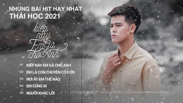 Phận Làm dâu đời mấy ai thương - Kiếp này em gã cho anh - Em là con thuyền cô đơn | Thái Học 2021 смотреть онлайн