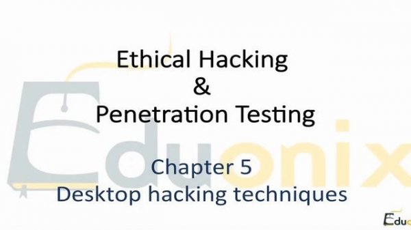 Ethical Hacking | White hat hacking complete course 2019| Eduonix