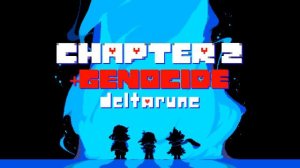 DELTARUNE Chapter 2 OST (GENOCIDE SOUNDTRACK)