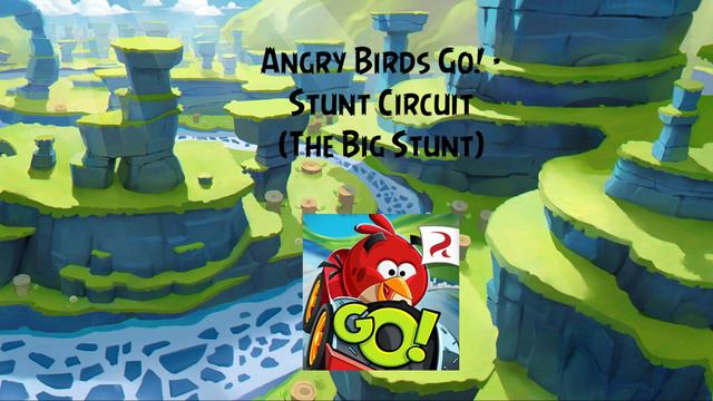 Angry Birds Go! Soundtrack | Stunt Circuit Theme | The Big Stunt | ABFT смотреть онлайн