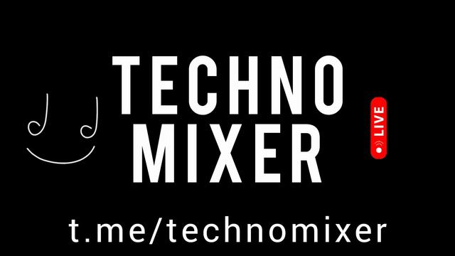 Techno Mixer смотреть онлайн