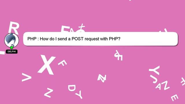 PHP : How do I send a POST request with PHP? смотреть онлайн