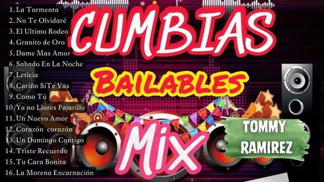 Cumbia Mix 2023 | Best Cumbia 2023 | Cumbia Remix | TOMMY RAMIREZ