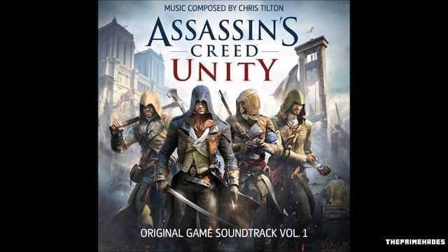 Assassin's Creed Unity Soundtrack - 01 Unity смотреть онлайн