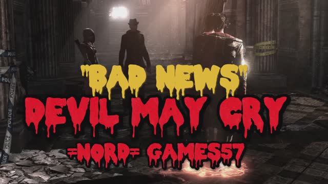 DmC: Devil May Cry - Mission 10 - "Bad News" смотреть онлайн