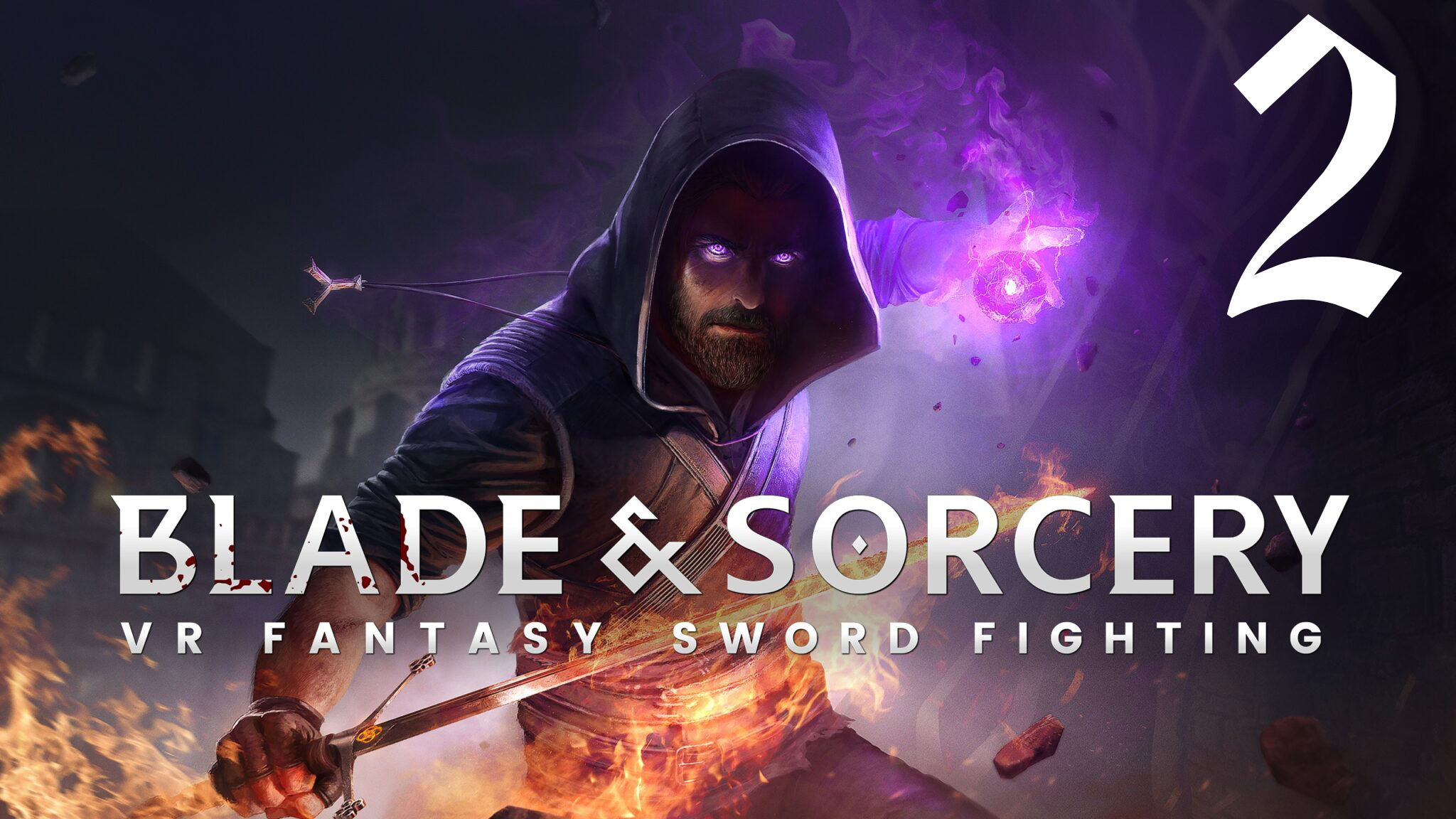 Blade & Sorcery | Часть 2 смотреть онлайн