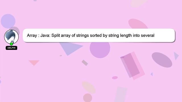 Array : Java: Split array of strings sorted by string length into several arrays by string length смотреть онлайн