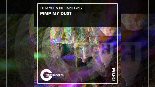 Pimp My Dust (Original Mix) смотреть онлайн