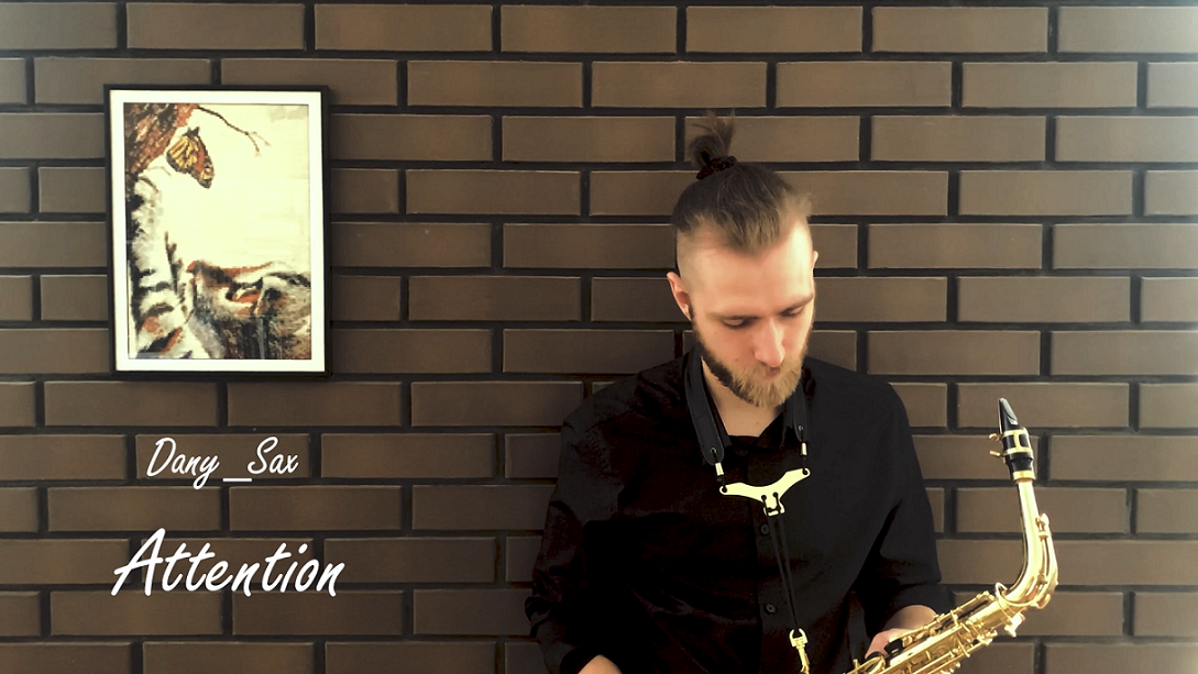 Charlie Puth - Attention (lyrical version Cover by Dany_Sax) смотреть онлайн