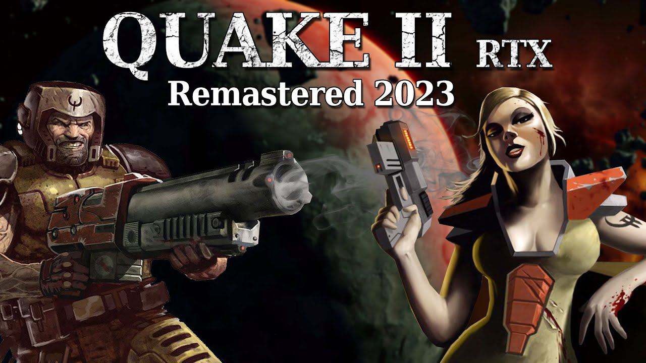 QUAKE II RTX REMASTERED ПРОХОЖДЕНИЕ С DV GAME смотреть онлайн