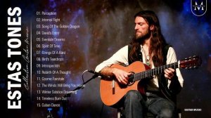 Estas Tone Greatest Hits Collection Playlist - Estas Tonne Best Guitar Songs 2021