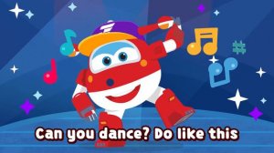 Can you dance? | Kids Songs | Nursery Rhymes | Super wings song