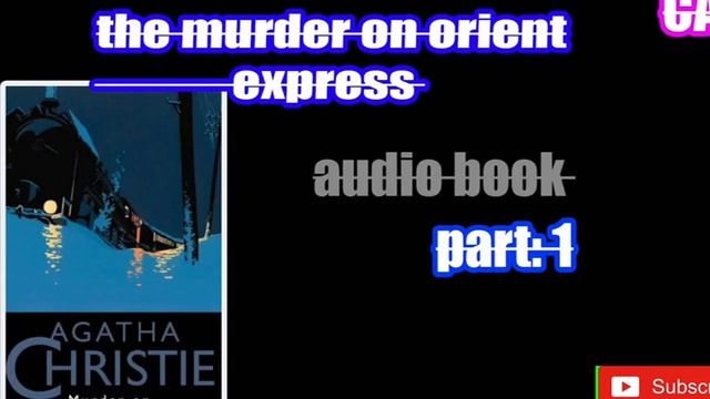 the murder on orient express agatha christie audio book greatest detective novel, hercule poirot смотреть онлайн