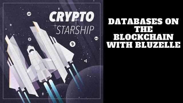 Databases on the Blockchain with Bluzelle смотреть онлайн