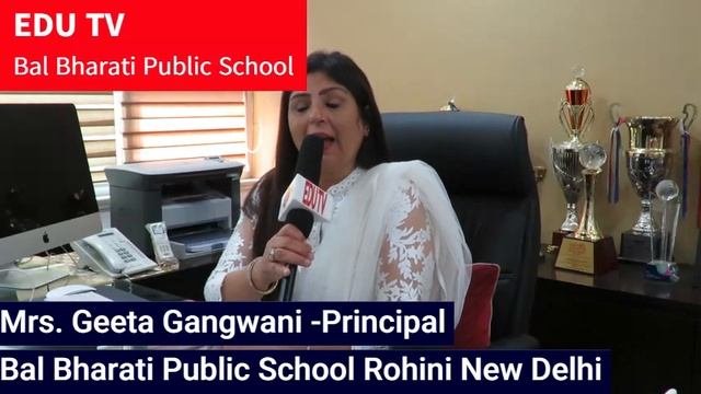 Mrs Geeta Gangwani Principal Bal Bharati Public School speaks to Pranav Guha EDU TV смотреть онлайн