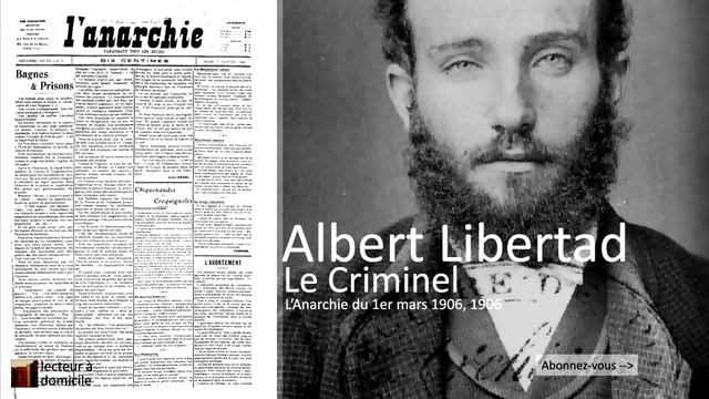 Le Criminel - Albert Libertad (1906) смотреть онлайн