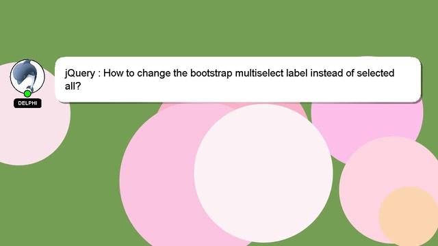 jQuery : How to change the bootstrap multiselect label instead of selected all? смотреть онлайн
