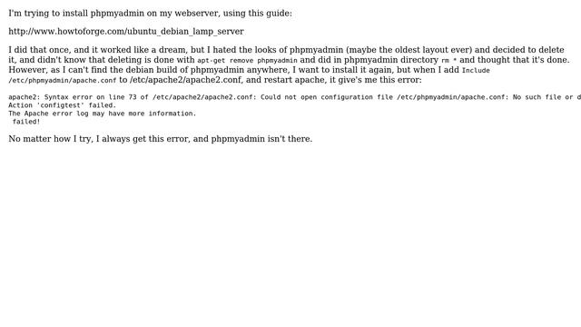 apt-get install phpmyadmin on debian doesn't install /etc/phpmyadmin/apache.conf смотреть онлайн