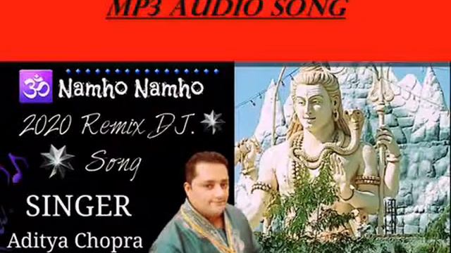 Om Namho Namho Shivaye DJ. Beat Song Singer Aditya Chopra Delhi wale смотреть онлайн