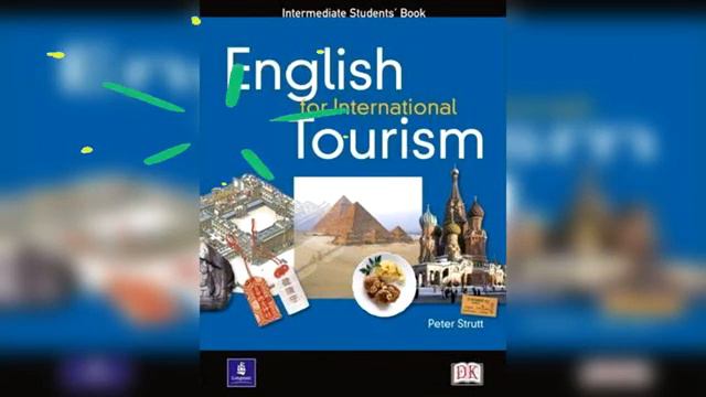 English for International Tourism intermediate (units 1-7) смотреть онлайн