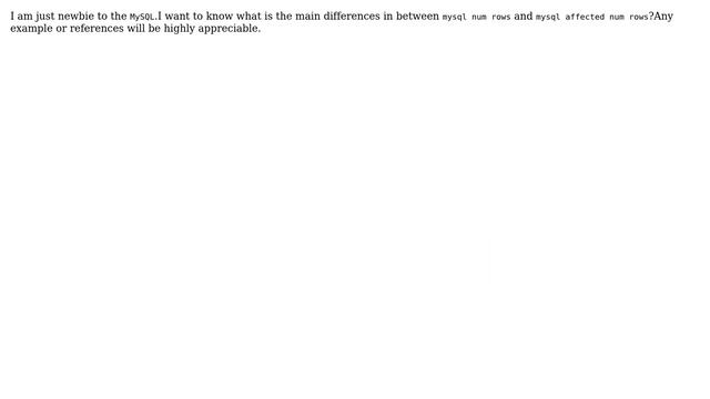 Difference in between MySQL affected num rows and num rows смотреть онлайн