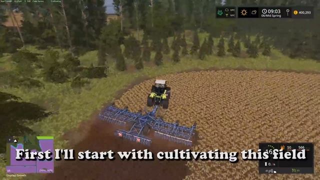 Farming Simulator 17 - Lone Oak Farm - Timelapse # 1 - Getting Started