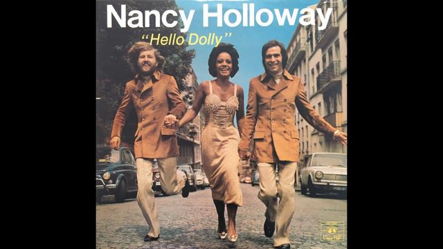 Nancy Holloway - Hello Dolly (US - France, 1970) [Full LP] {Soul, Funk, Jazz, Pop, Easy Listening} смотреть онлайн