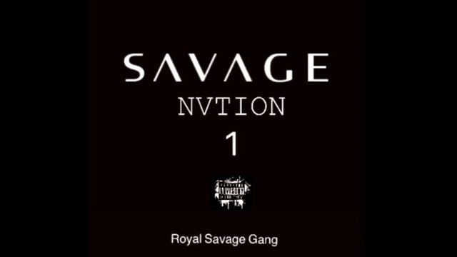 RsGvnG - Savage Nvtion #1 смотреть онлайн