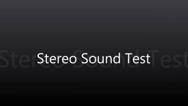 HD Stereo Sound Test, Free and Online Sample