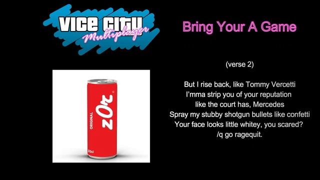 Teh z0r | Bring Your A Game | Beats by Resting B | Vice City Multiplayer | Lyric Video смотреть онлайн