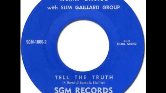 ALMA BAILER with SLIM GAILLARD GROUP - Tell The Truth [SGM 1000] 1962 смотреть онлайн