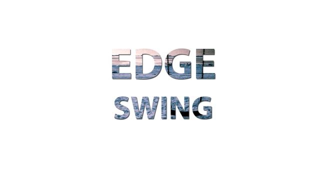 EDGE — Swing смотреть онлайн